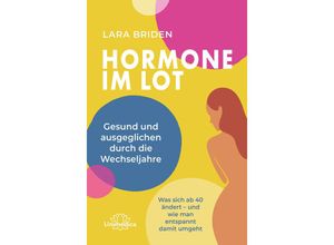 9783962573447 - Hormone im Lot - Lara Briden Taschenbuch