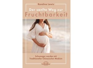 9783962573461 - Der sanfte Weg zur Fruchtbarkeit - Randine Lewis Kartoniert (TB)