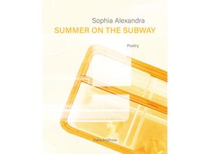 9783962581527 - Summer on the Subway - Sophia Alexandra Kartoniert (TB)