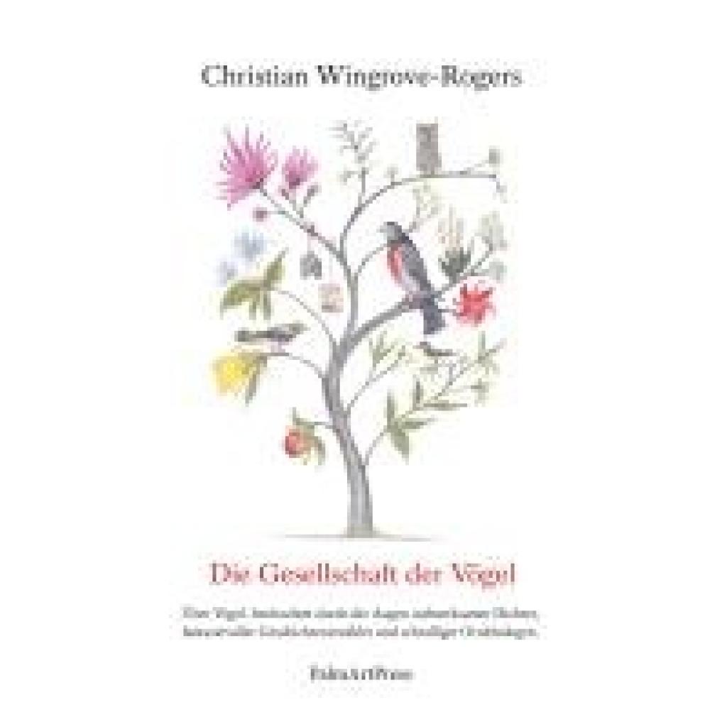 9783962581978 - Christian Wingrove-Rogers Die Gesellschaft der Vögel