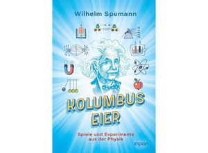 9783962691677 - Kolumbus Eier - Wilhelm Spemann Gebunden