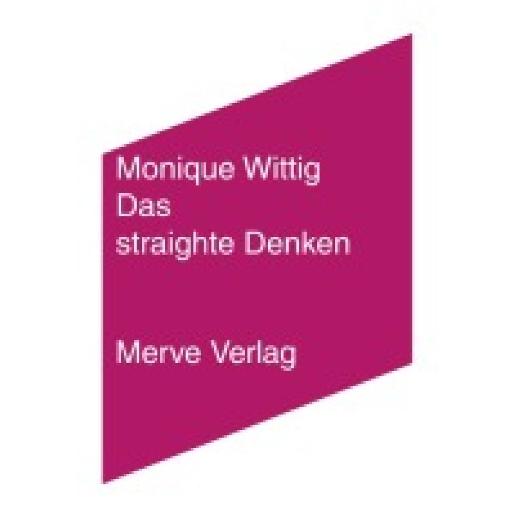 9783962730659 - Wittig Monique Das straighte Denken