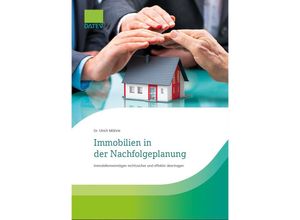 9783962761127 - Immobilien in der Nachfolgeplanung - Ulrich Möhrle Kartoniert (TB)