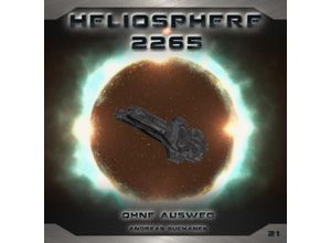 9783962824518 - Heliosphere 2265 - Ohne Ausweg1 Audio-CD - Andreas Suchanek (Hörbuch)