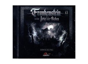 9783962824846 - Frankenstein und der Zirkel der Sieben - Erweckung1 Audio-CD - (Hörbuch)