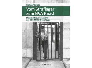 9783962892197 - Vom Straflager zum NVA-Knast - Rüdiger Wenzke Gebunden