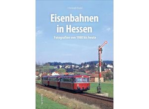 9783963031052 - Eisenbahnen in Hessen - Christoph Riedel Gebunden