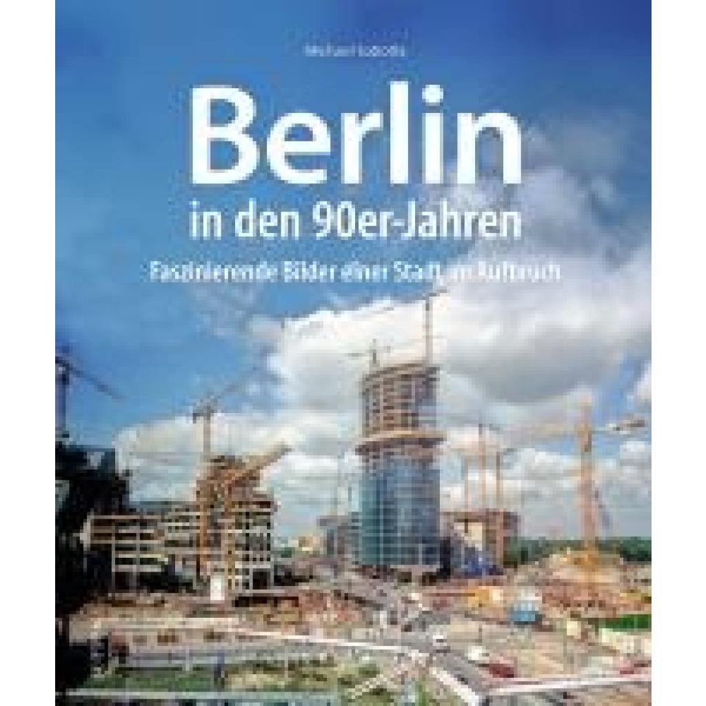 9783963035401 - Sobotta Michael Berlin in den 90er-Jahren