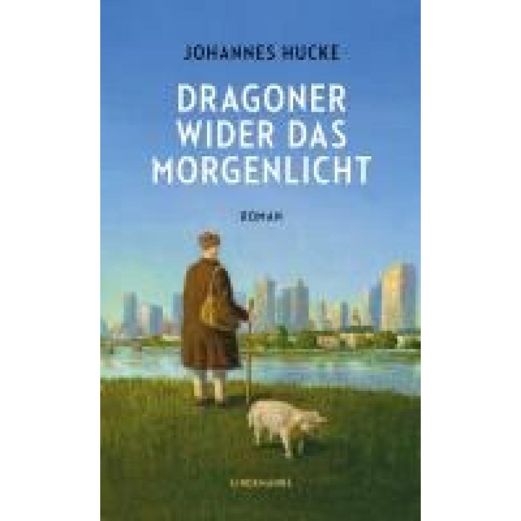 9783963082276 - Hucke Johannes Dragoner wider das Morgenlicht