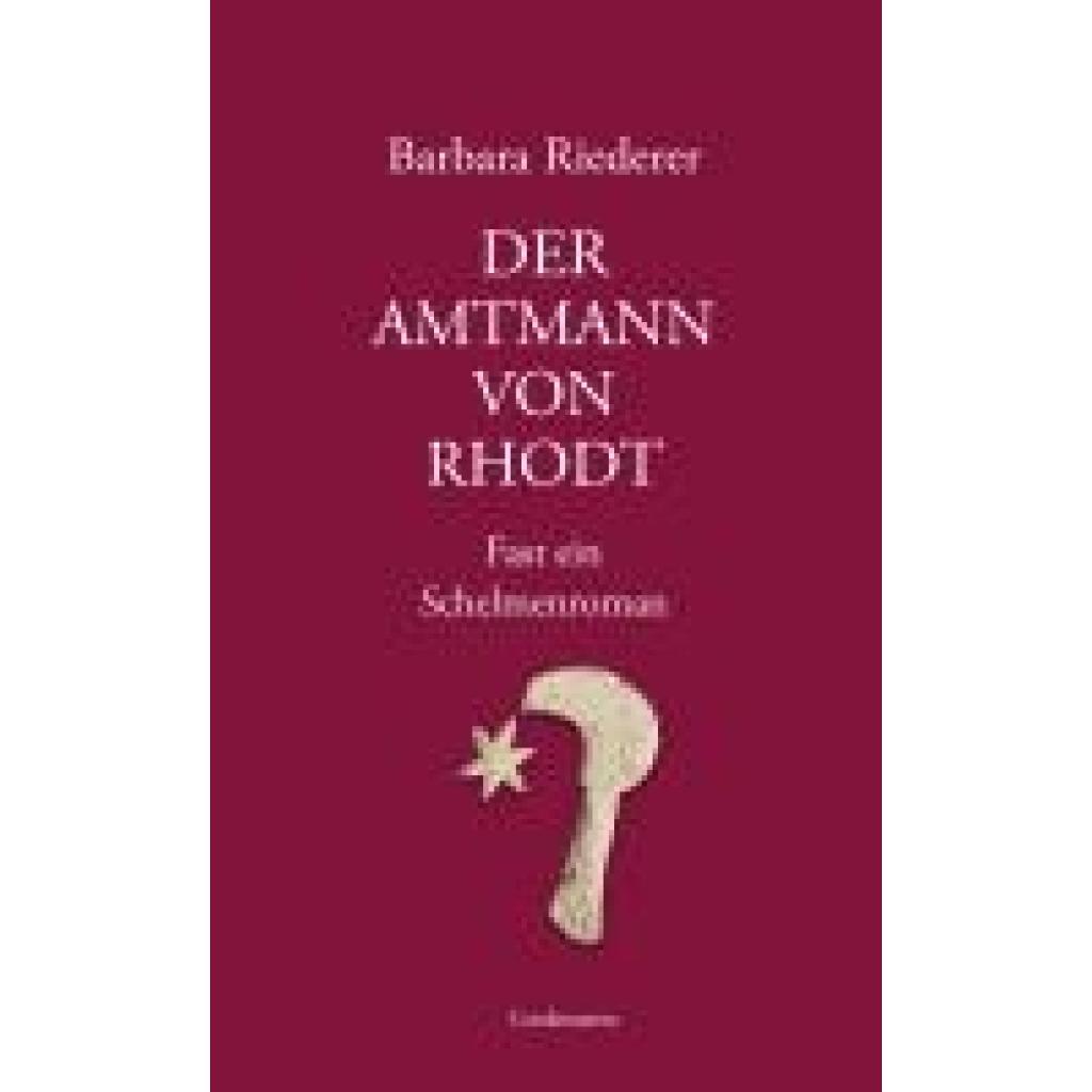 9783963082306 - Barbara Riederer Der Amtmann von Rhodt