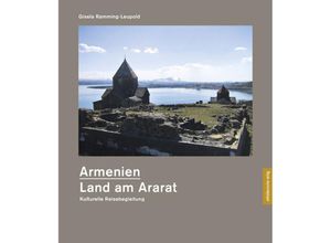 9783963116759 - Armenien - Land am Ararat - Gisela Ramming-Leupold Gebunden