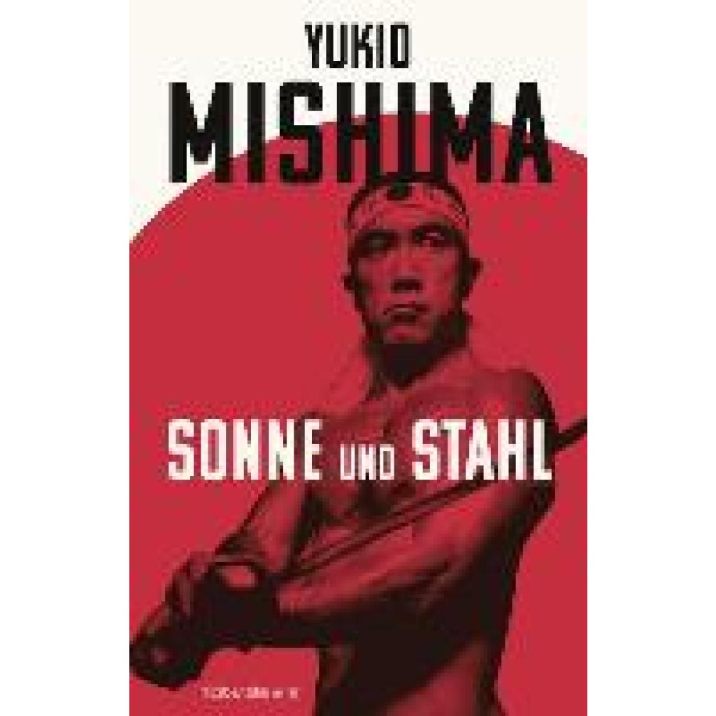 9783963117312 - Mishima Yukio Sonne und Stahl