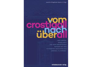 9783963117916 - Vom Crostigall nach überall Kartoniert (TB)