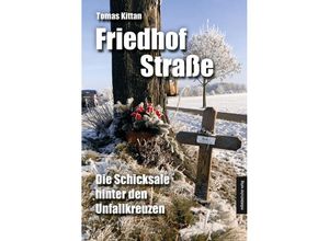 9783963118418 - Friedhof Straße - Tomas Kittan Kartoniert (TB)