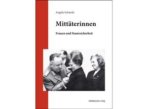 9783963118456 - Mittäterinnen - Angela Schmole Gebunden