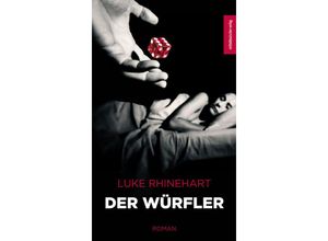 9783963119088 - Der Würfler - Luke Rhinehart Kartoniert (TB)