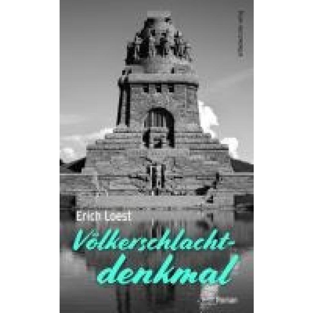 9783963119491 - Loest Erich Völkerschlachtdenkmal