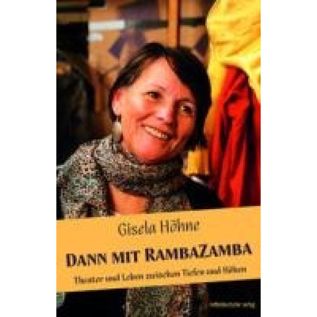 9783963119569 - Höhne Gisela Dann mit RambaZamba