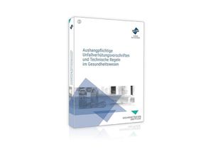 9783963149528 - Aushangpflichtige Unfallverhütungsvorschriften und Technische Regeln im Gesundheitswesen - Forum Verlag Herkert GmbH Kartoniert (TB)