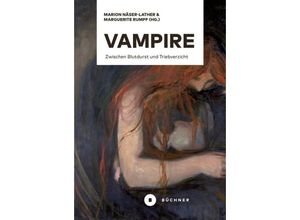 9783963172038 - Vampire - Andrea Gerdes Alina Januschek Marion Näser-Lather Franziska Peikert Sandra Schwarzmann Nils Bernd Michael Weber Kartoniert (TB)