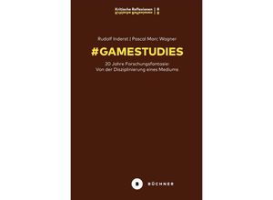 9783963173158 - # GameStudies - Rudolf Thomas Inderst Pascal Marc Wagner Kartoniert (TB)