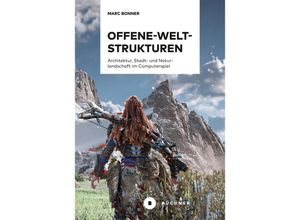 9783963173219 - Offene-Welt-Strukturen - Marc Bonner Gebunden