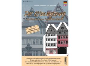 9783963200120 - Der Krönungsweg - Das Herz der neuen Frankfurter Altstadt - Silke Wustmann Kartoniert (TB)