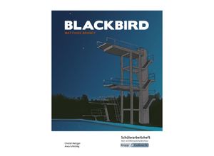 9783963230592 - Blackbird von Matthias Brandt - Lehrerheft - M-Niveau - Christel Metzger Anna Schlichtig Geheftet