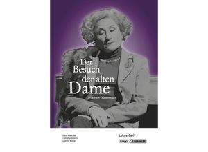 9783963230714 - Der Besuch der alten Dame - Friedrich Dürrenmatt - Lehrerheft - Ellen Klaschka Cornelia Zenner Günter Krapp Geheftet