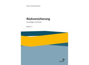 9783963290350 - Rückversicherung - Grundlagen und Praxis Band I in zwei Teilbänden - Klaus Gerathewohl Gebunden