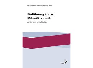 9783963290763 - Einführung in die Míkroökonomik - Maria Heep-Altiner Kartoniert (TB)