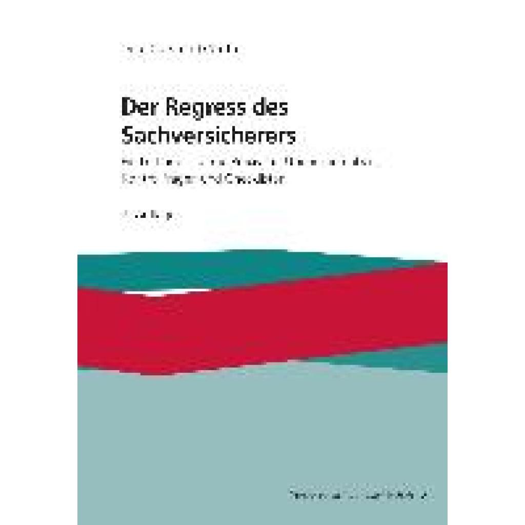 9783963294297 - Günther Dirk-Carsten Der Regress des Sachversicherers