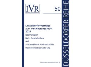 9783963294440 - Düsseldorfer Vorträge zum Versicherungsrecht 2021 - Dirk Looschelders Lothar Michael Kartoniert (TB)