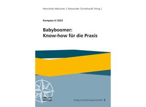 9783963294686 - Babyboomer Know-how für die Praxis - Herbert Schneidemann Maximilian Buddecke Sandra Mekler Frank Wörner Annegret Heinze Jochen Prost Thomas Haßlöcher Andreas Mock Kartoniert (TB)