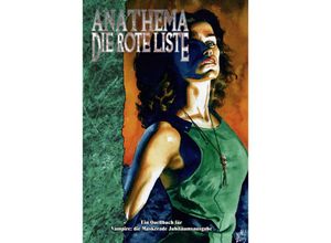 9783963311406 - Vampire Die Maskerade (V20)   Vampire Die Maskerade Anathema - Die Rote Liste (V20) - Monica Valentinelli Matt M McElroy Gebunden