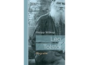 9783963370090 - Leo Tolstoi - Philipp Witkop Kartoniert (TB)