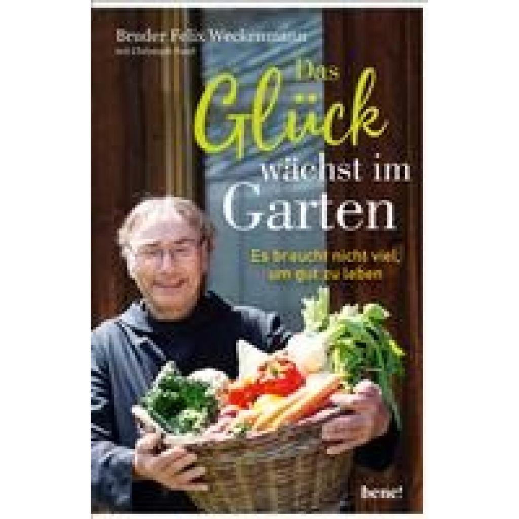 9783963402081 - Weckenmann Felix Das Glück wächst im Garten