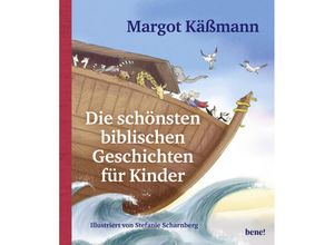 9783963402302 - Die schönsten biblischen Geschichten für Kinder   Biblische Geschichten für Kinder Bd9 - Margot Käßmann Gebunden