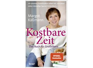 9783963402586 - Kostbare Zeit - Das Buch für Großeltern - Margot Käßmann Gebunden