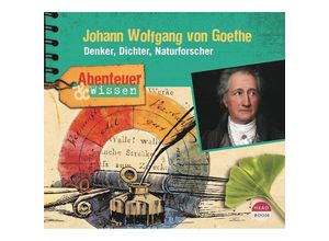 9783963460593 - Abenteuer & Wissen Johann Wolfgang von Goethe - Daniela Wakonigg (Hörbuch) 9783963460593 - Abenteuer & Wissen Johann Wolfgang von Goethe - Daniela Wakonigg (Hörbuch)