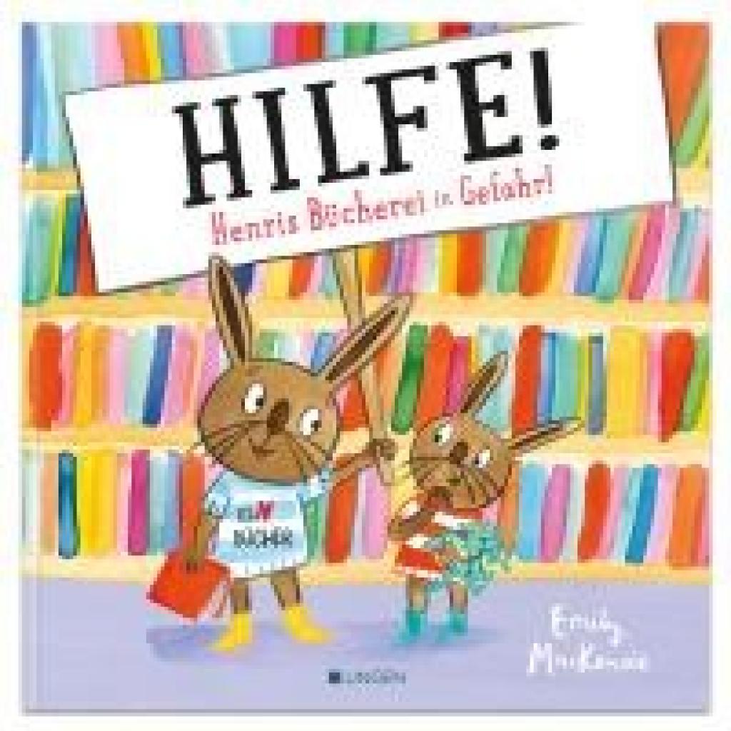 9783963473487 - Mackenzie Emily Hilfe! Henris Bücherei in Gefahr