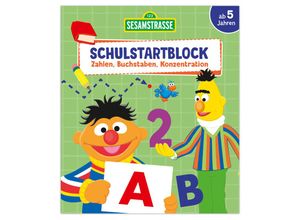 9783963473685 - Sesamstraße Schulstartblock - Zahlen Buchstaben Konzentration Kartoniert (TB)