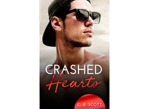 9783963571046 - Crashed Hearts - C R Scott Kartoniert (TB)