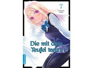 9783963585203 - Die mit dem Teufel tanzt Bd7 - Sawayoshi Azuma Kartoniert (TB)