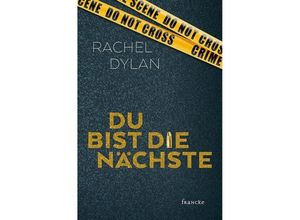 9783963621239 - Rachel Dylan - GEBRAUCHT Du bist die Nächste - Preis vom 02082023 050232 h