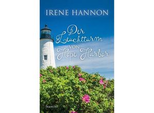 9783963621253 - Irene Hannon - GEBRAUCHT Der Leuchtturm von Hope Harbor - Preis vom 02062023 050629 h