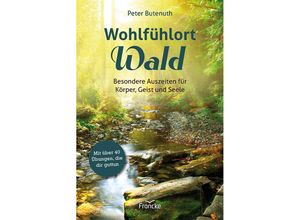 9783963623615 - Wohlfühlort Wald - Peter Butenuth Kartoniert (TB)