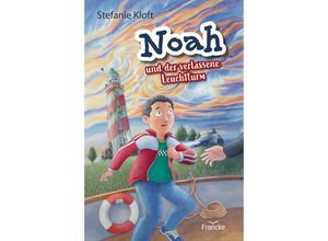 9783963623714 - Noah und der verlassene Leuchtturm - Stefanie Kloft Kartoniert (TB)