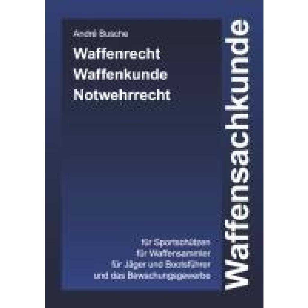 9783963941900 - Busche André Waffensachkunde 9783963941900 - Busche André Waffensachkunde