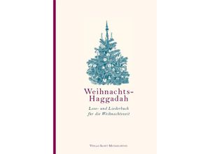 9783964110084 - Weihnachts-Haggadah - Henning Schroedter-Albers Michael Wolffsohn Kartoniert (TB)